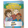 Coloring Book - Smart Kids Say No to Drugs!